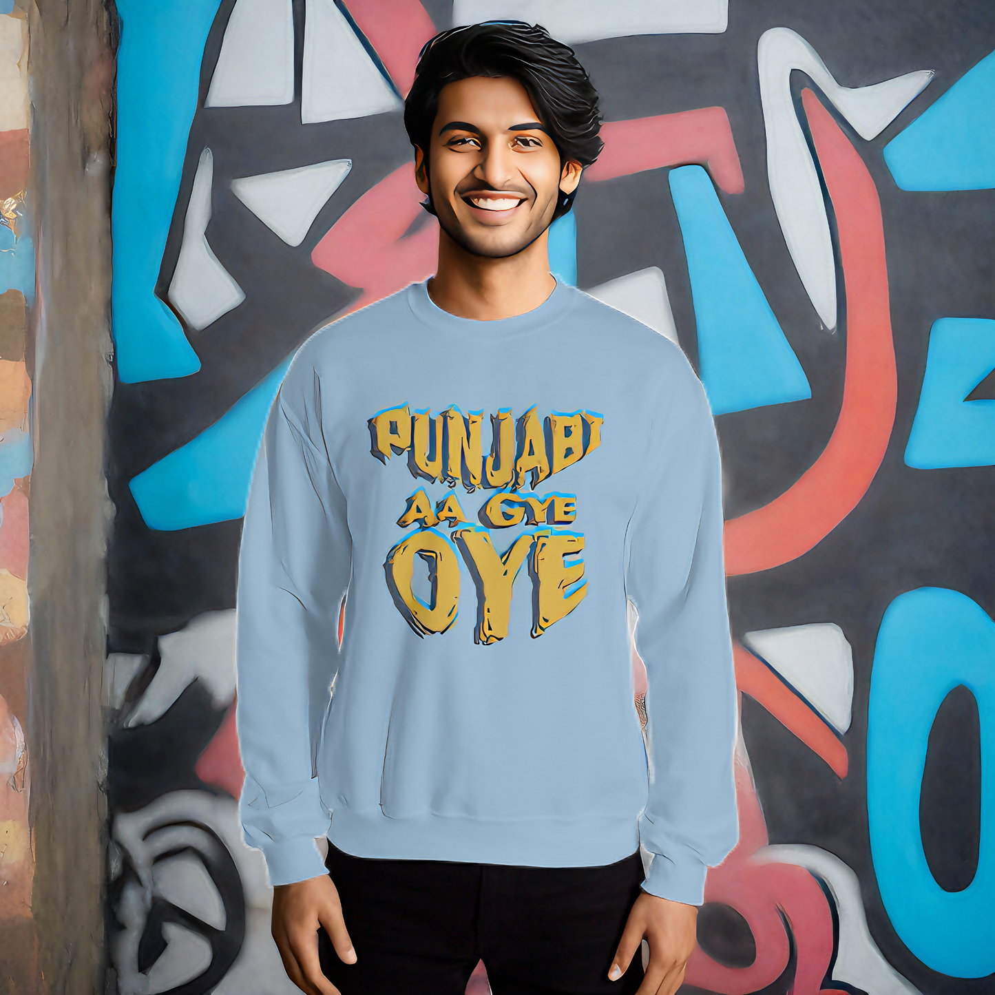 Punjabi Aa Gye Oye Sweatshirt